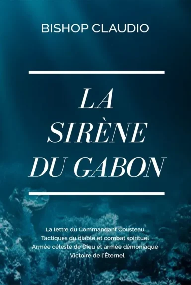 bishop claudio la sirène du gabon