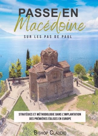 livre bishop claudio passe en macédoine sur les pas de paul